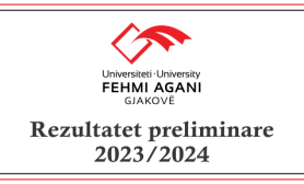 Rezultatet preliminare të provimit pranues (Bachelor - afati i dytë, Master - afati i parë) për vitin akademik 2023/2024